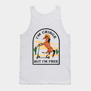 I'm Cringe But I'm Free Tank Top